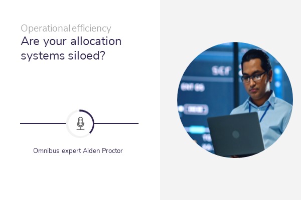 Are your allocation systems siloed